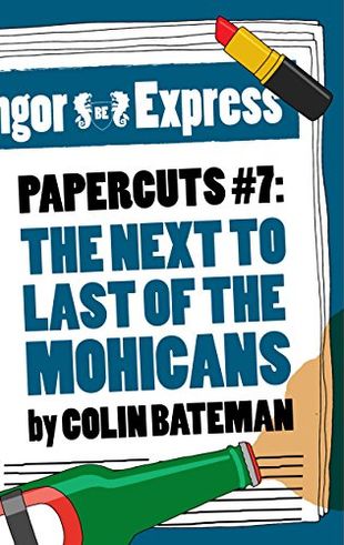 The Next to Last of the Mohicans