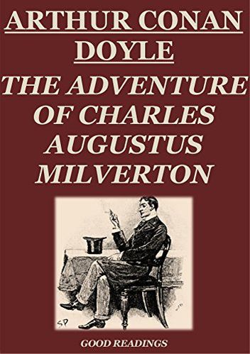 The Adventure of Charles Augustus Milverton