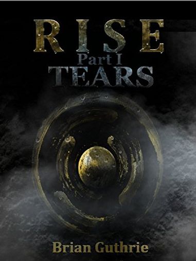 Rise: Tears