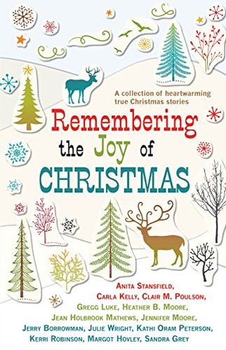 Remembering the Joy of Christmas