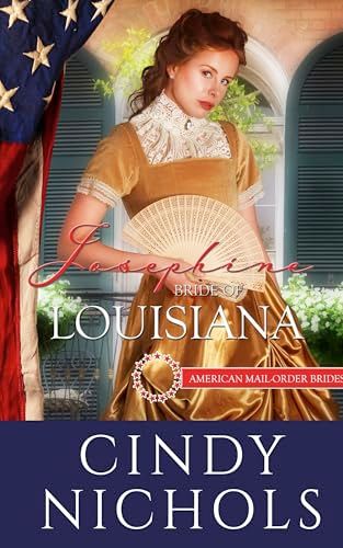Josephine: Bride of Louisiana