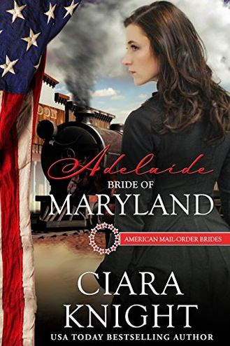 Adelaide: Bride of Maryland