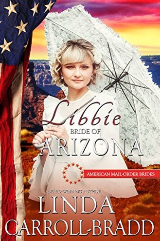 Libbie: Bride of Arizona