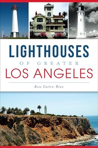 Lighthouses of Greater Los Angeles