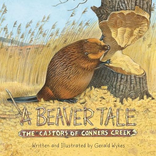 A Beaver Tale: The Castors of Conners Creek