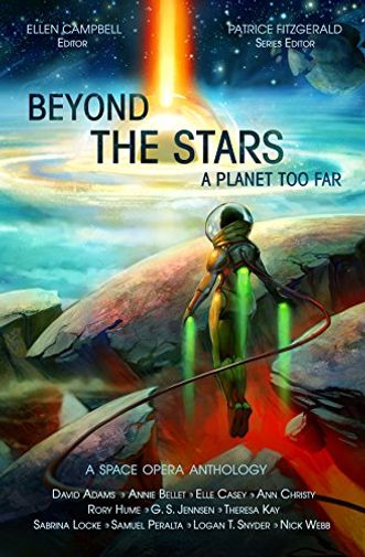 Beyond the Stars: A Planet Too Far