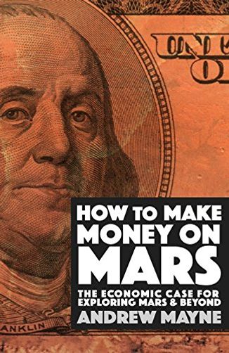 How to Make Money on Mars