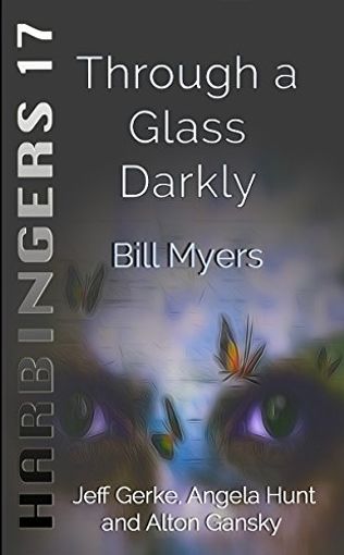 Through a Glass Darkly