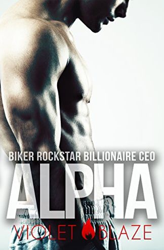 Biker Rockstar Billionaire CEO Alpha