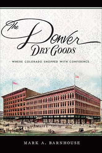 The Denver Dry Goods