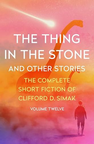 The Thing in the Stone and Other Stories