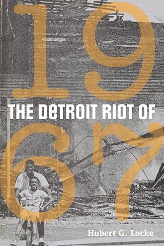 The Detroit Riot of 1967