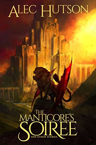The Manticore's Soiree