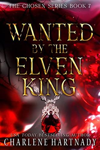 Wanted By The Elven King