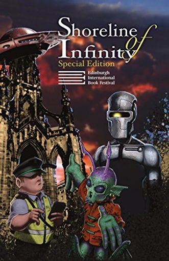 Shoreline of Infinity 8½: Edinburgh International Book Festival Special Edition