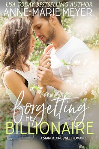 Forgetting the Billionaire