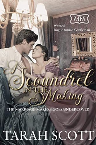 A Scoundrel in the Making