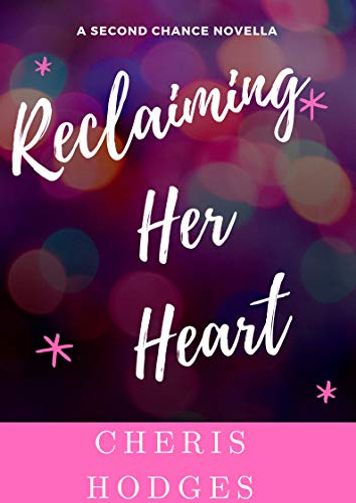 Reclaiming Her Heart