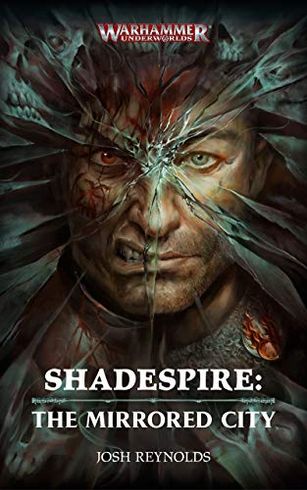 Shadespire: The Mirrored City