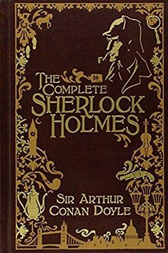 Sherlock Holmes: The Complete Novels and Stories, Volume One