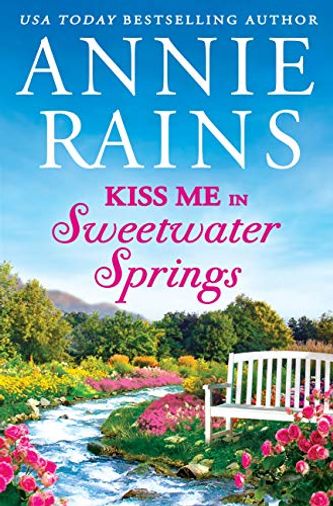 Kiss Me in Sweetwater Springs