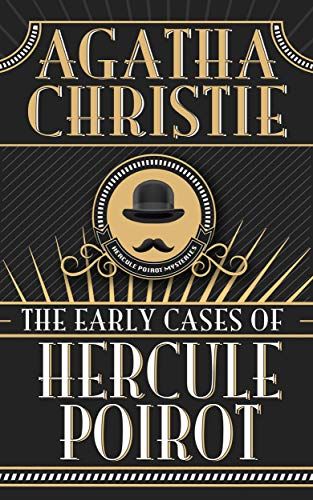 The Early Cases of Hercule Poirot