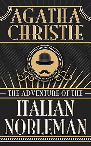 The Adventure of the Italian Nobleman
