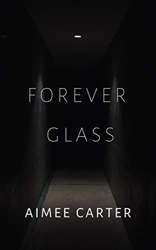 Forever Glass