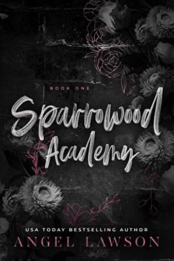 Sparrowood Academy Book 1