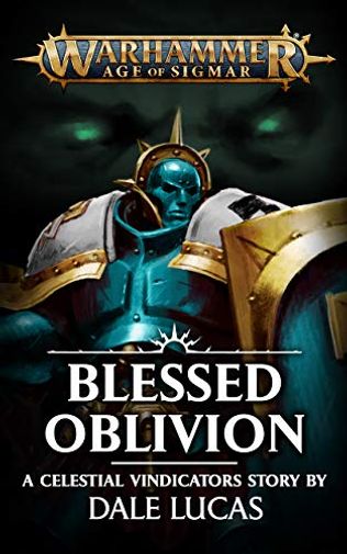 Blessed Oblivion