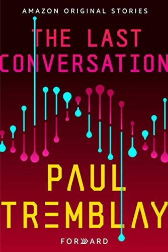 The Last Conversation