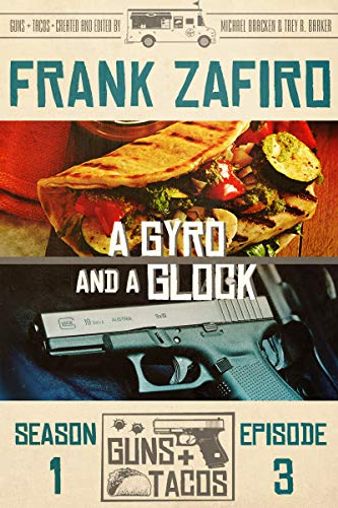 A Gyro and a Glock