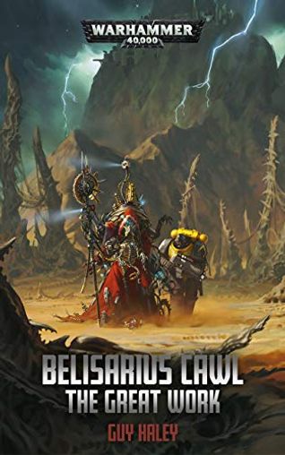 Belisarius Cawl: The Great Work