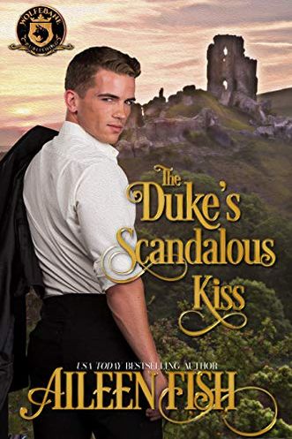 The Duke's Scandalous Kiss