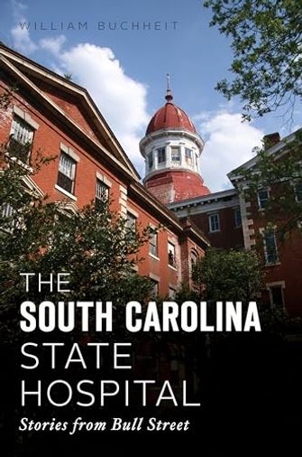 The South Carolina State Hospital