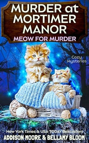 An Awful Cat-titude / Murder at Mortimer Manor
