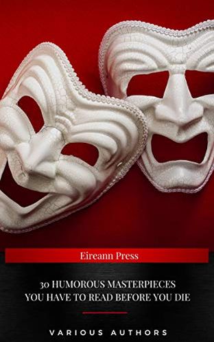 30 Eternal Masterpieces of Humorous Stories