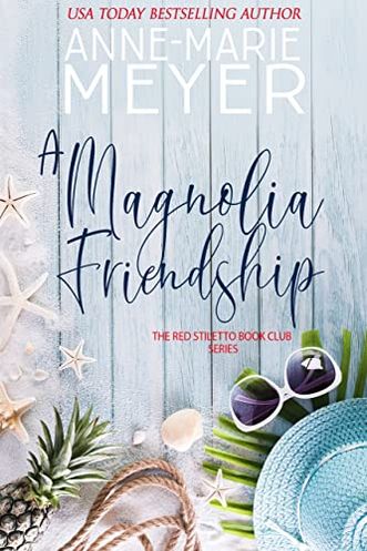 A Magnolia Friendship