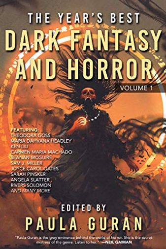 The Year's Best Dark Fantasy & Horror, Volume 1