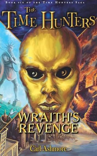 The Time Hunters and the Wraith's Revenge