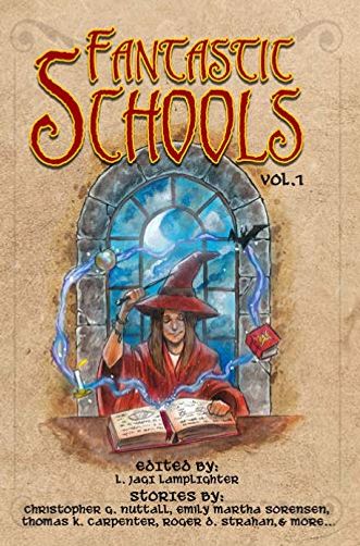 Fantastic Schools: Volume One