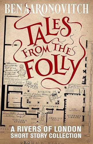 Tales from the Folly