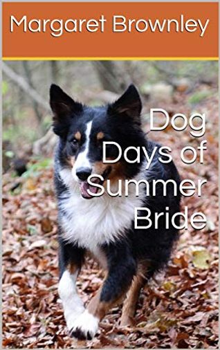 Dog Days of Summer Bride