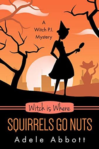 Witch Is Where Squirrels Go Nuts