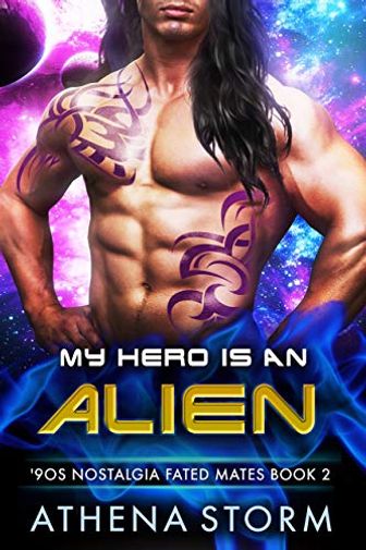 My Hero Is An Alien