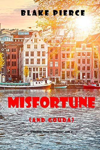 Misfortune (and Gouda)