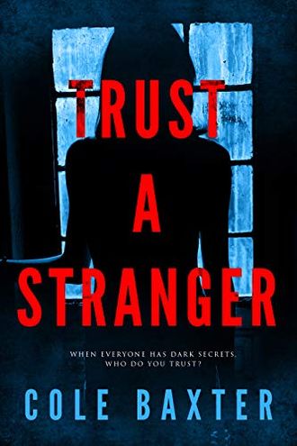 Trust a Stranger