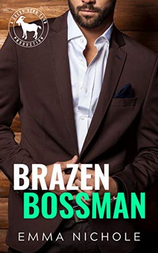 Brazen Bossman