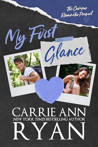 My First Glance: An On My Own Prequel