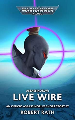 Assassinorum: Live Wire